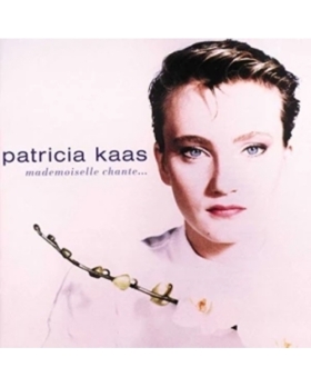 Mademoiselle Chante…Patricia Kaas CD