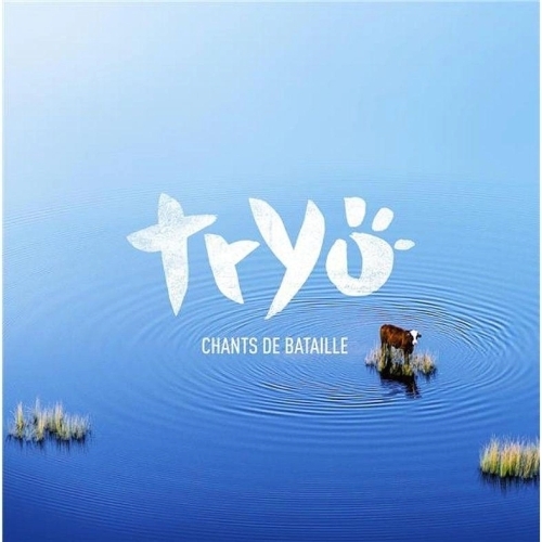 TRYO Chants de Bataille CD 