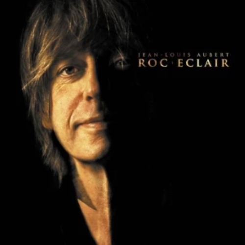Jean-Louis Aubert Roc' Eclair CD