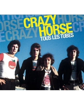 Crazy Horse - Tous les tubes CD