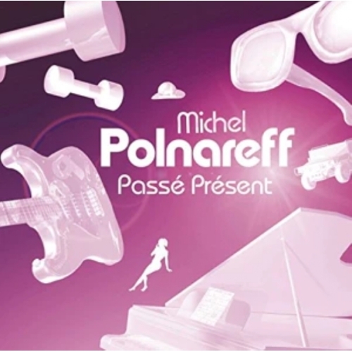 Michel Polnareff Passé présent - Best Of cd 