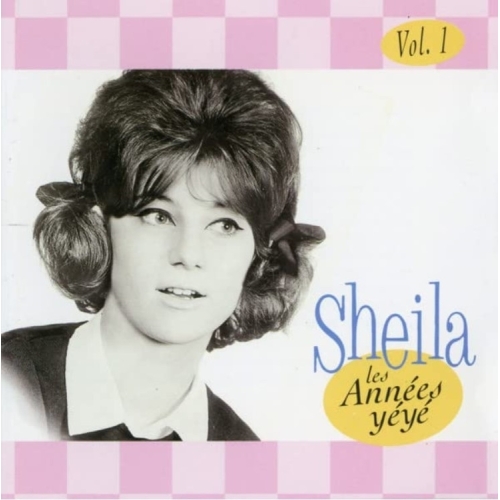 Sheila - Les Années Yéyé CD
