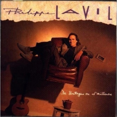 Philippe Lavil - De bretagne ou d'ailleurs CD