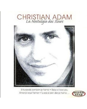 Christian Adam – La Nostalgie Des Slows CD