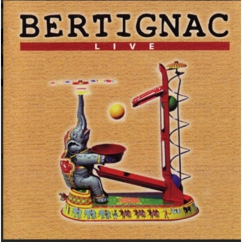 Bertignac* – Live cd 