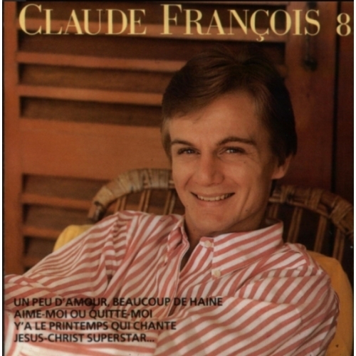 Claude François – Claude François 8, 10 Ans de Chansons 1962-1972 cd 