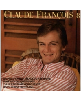 Claude François – Claude François 8, 10 Ans de Chansons 1962-1972 cd 