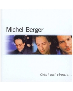Michel Berger – Celui Qui Chante cd 