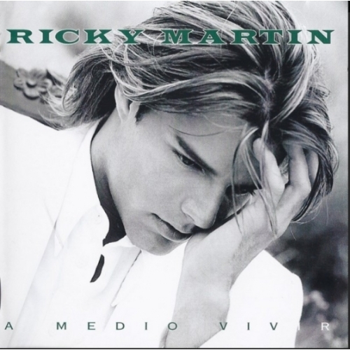 Ricky Martin – A Medio Vivir cd