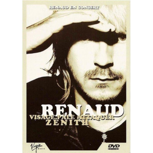 Renaud - Visage pâle attaquer Zénith DVD