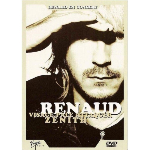 Renaud - Visage pâle attaquer Zénith DVD
