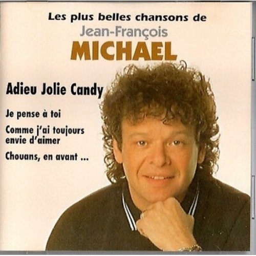 les plus belles chansons de JEAN-FRANCOIS MICHAEL CD