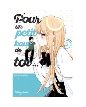 Pour un petit bout de toi... Tome 2 - Tankobon manga 