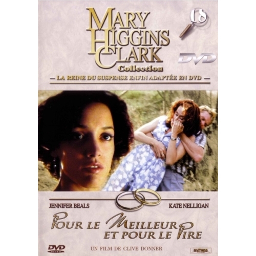 Mary Higgins Clark Collection n°18 : Pour le Meilleur et pour le Pire 