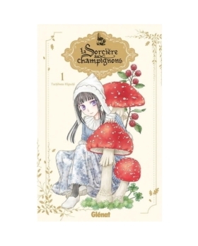 La sorcière aux champignons - Tome 01 MANGA