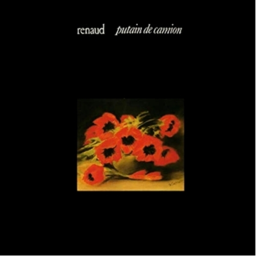 Renaud – Putain de camion 33T