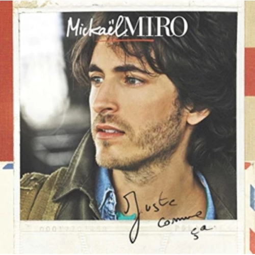 MICKAEL MIRO JUSTE COMME CA CD