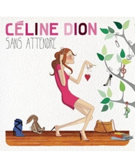 CELINE DION SANS ATTENDRE CD 