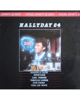 Johnny Hallyday – Hallyday 84 (Spécial Enfants Du Rock) VINYLE 33T 
