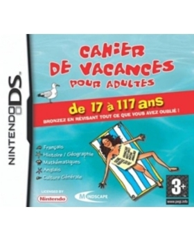 Cahier de Vacances Pour Adultes DS AVEC NOTICE