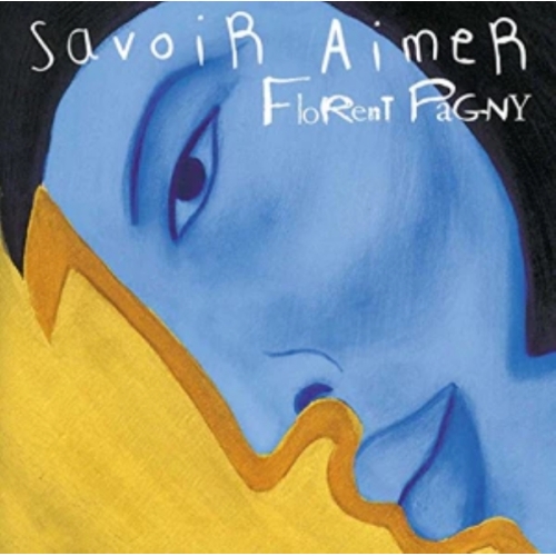 FLORENT PAGNY Savoir aimer CD 