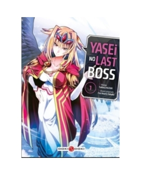Yasei no Last Boss Tome 1 