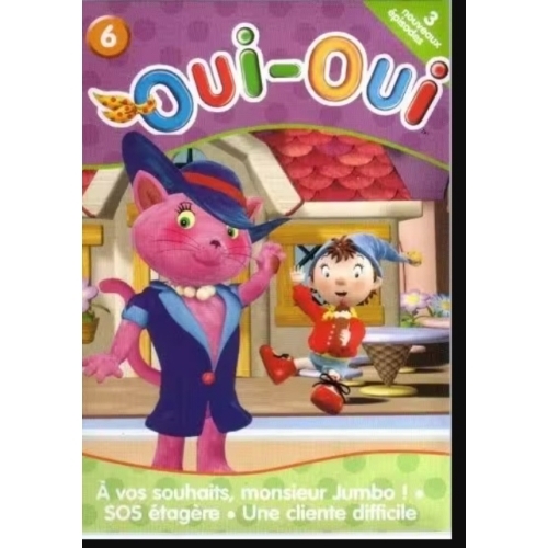 oui-oui - à VOS SOUHAITS MONSIEUR JUMBO
