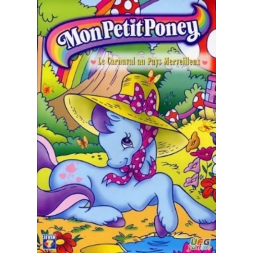 DVD Mon petit poney : carnaval au pays merveilleux 