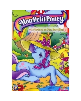 DVD Mon petit poney : carnaval au pays merveilleux 
