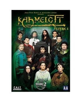 Kaamelott - Livre I - Tome 2