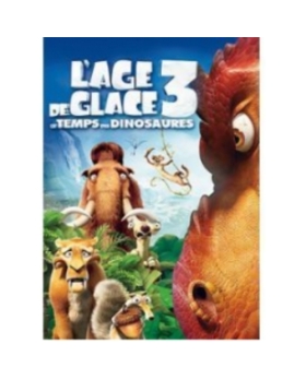 L'AGE DE GLACE 3 LE TEMPS DES DINOSAURES DVD