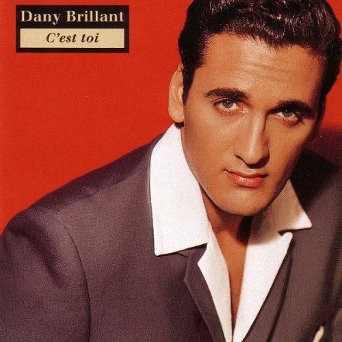 Dany Brillant – C'est Toi CD 