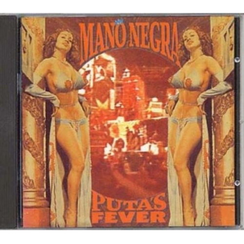 Puta's Fever Mano Negra CD