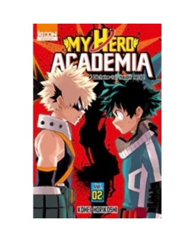 My Hero Academia - Tome 2 - Déchaîne-toi, maudit Nerd !