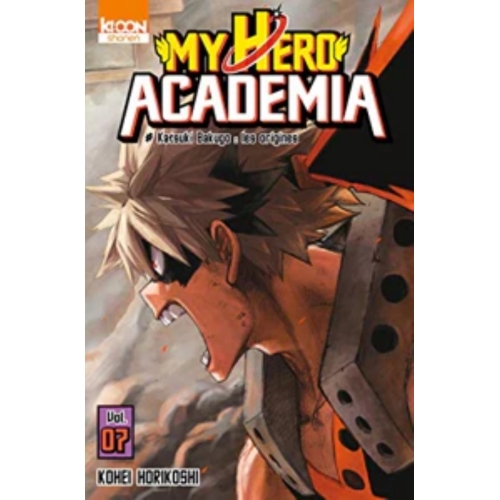 My Hero Academia - Tome 7 Katsuki Bakugo: les origines Manga