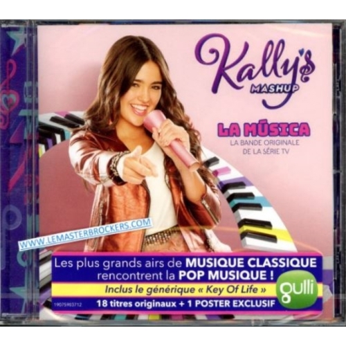 KALLYS MASHUP BANDE ORIGINALE DE LA SERIE TV LA MUSICA 