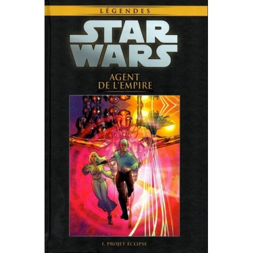 Star Wars Legendes 43 - PROJET ECLIPSE