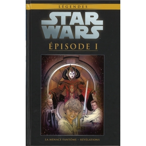 Stars Wars Legendes 24 - LA MENACE FANTOME - REVELATIONS 