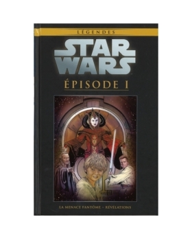 Stars Wars Legendes 24 - LA MENACE FANTOME - REVELATIONS 