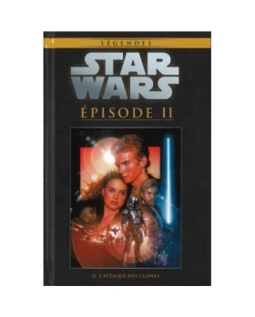 Star Wars Legendes 25 - L'ATTAQUE DES CLONES 