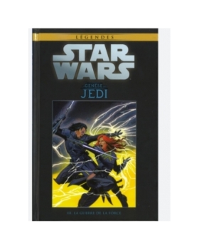 STAR WARS LA GUERRE DE LA FORCE TOME 3