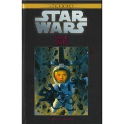 Star Wars Legendes 55 - HAUTE TRAHISON