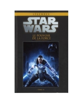 Star Wars - Légendes 46 - Le pouvoir de la Force - Tome 2