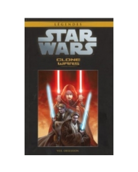 Star Wars - Légendes -Tome 33- Clone Wars VIII Obsession