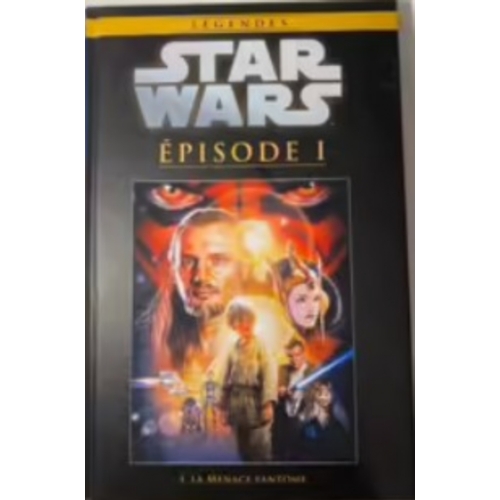 Star Wars Episode 1 La Menace Fantome TOME 23