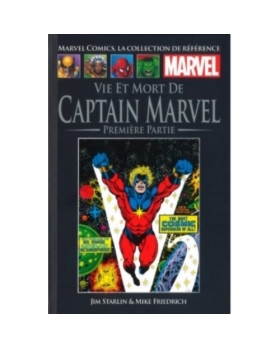 Vie et Mort de Captain Marvel, tome 1