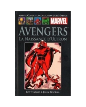 MARVEL COMICS - AVENGERS LA NAISSANCE ULTRON TOME 10