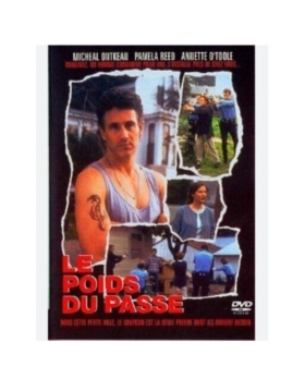 LE POIDS DU PASSE DVD