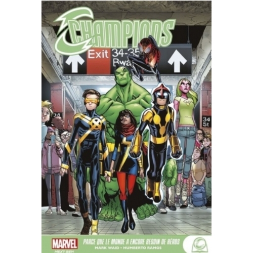 Marvel Next Gen Champions. Parce que le monde a encore besoin de héros COMICS 