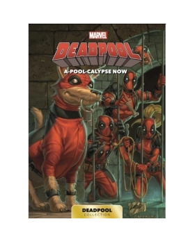 Livre Deadpool Collection - A-Pool-Calypse now PANINI 